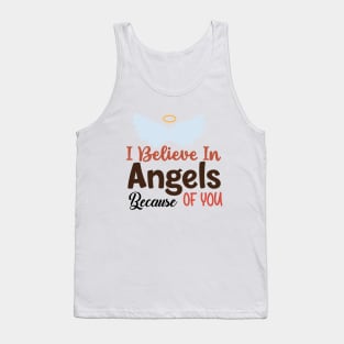 I Believe In Angels Tank Top